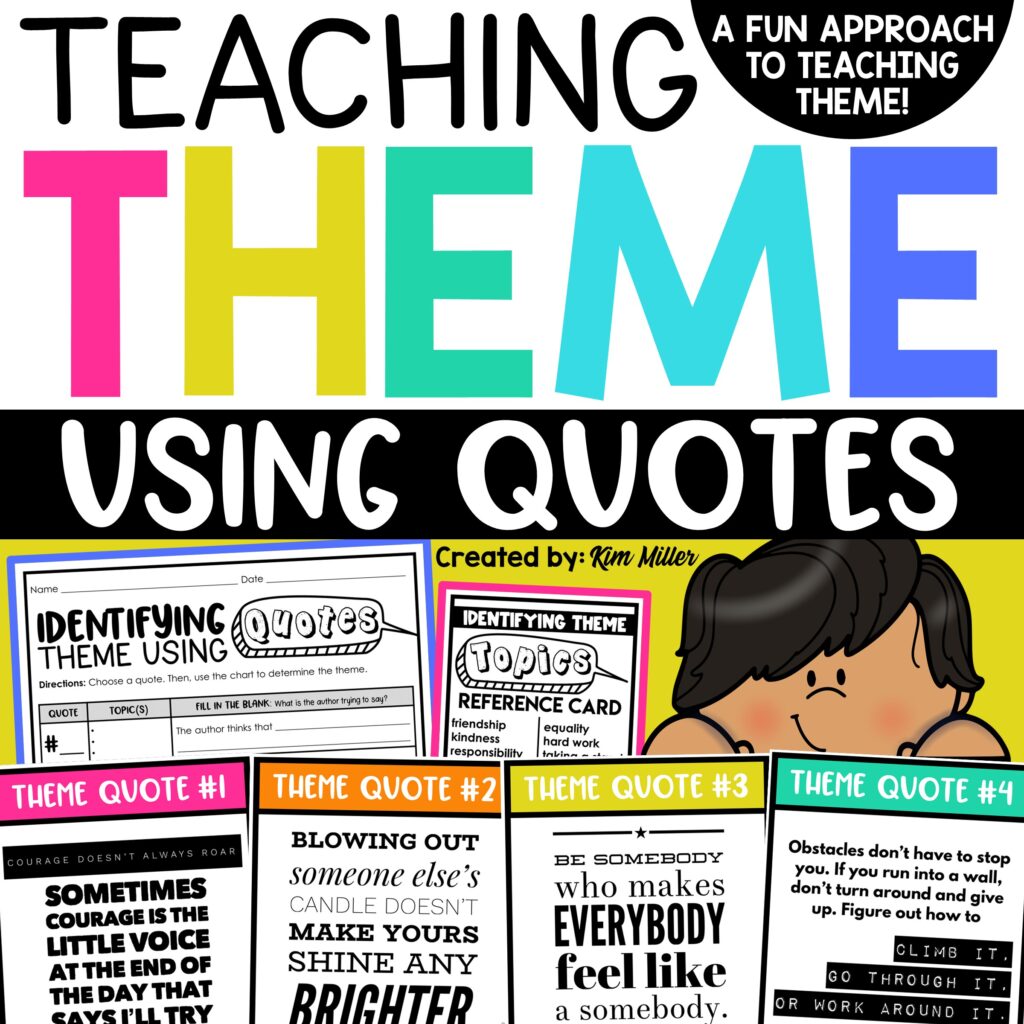 Teaching Theme Activities Using Quotes