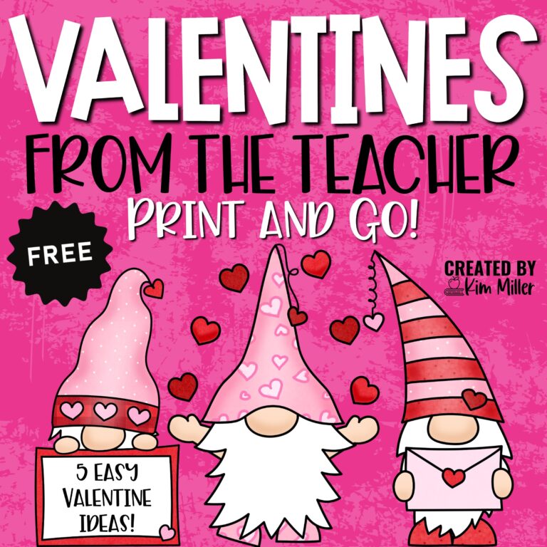 Free Valentines from the Teacher Valentine's Day Printables