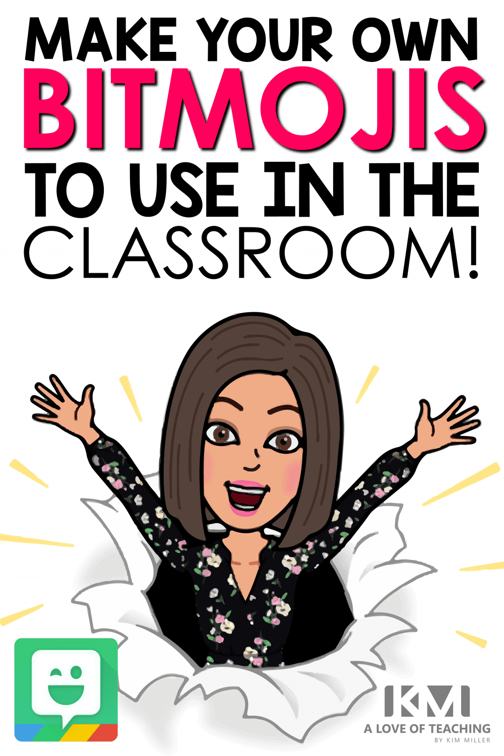 How to Make Your Own Bitmojis to Use in Your Classroom