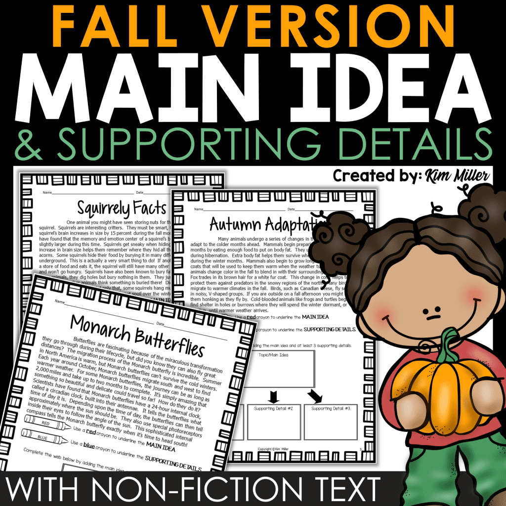 Main Idea and Supporting Details Fall Version by Kim Miller