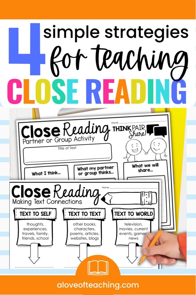 4 Simple Strategies for Teaching Close Reading