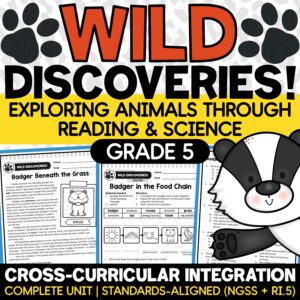 5th Grade Science Animal Ecosystems, Animal Food Webs, Matter and Energy Flow | NGSS + RI.5 Aligned