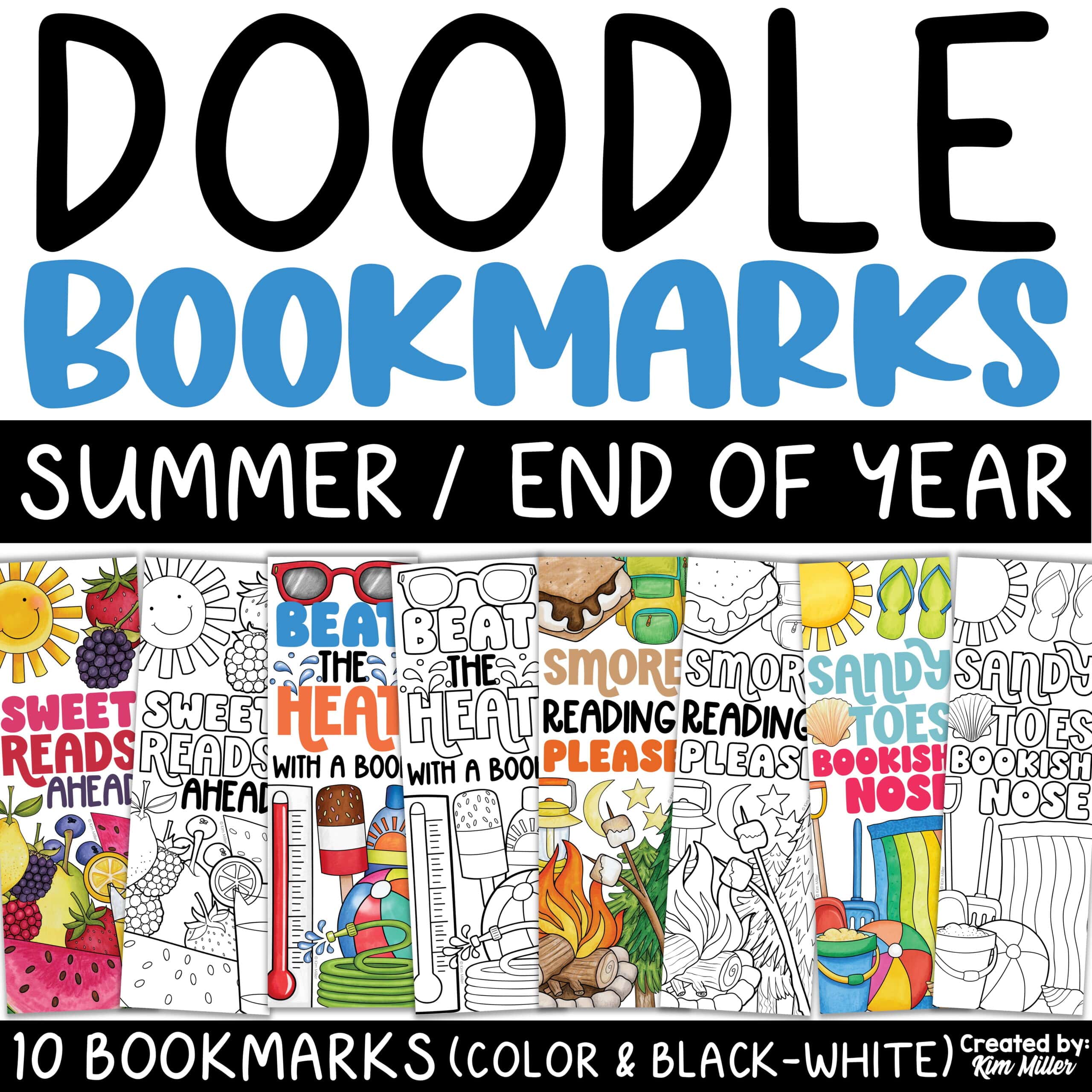 Summer Bookmarks End of the Year Activities Gifts to Students Bookmarks to Color